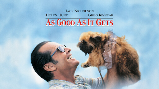 As Good As It Gets Pelicula Completa En Español Watch As Good as It Gets | Netflix
